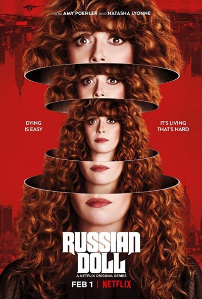 poster for Russian Doll Season 1 Episode 1 2019