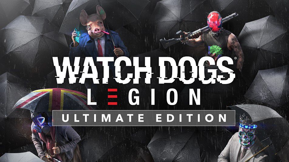 poster for  Watch Dogs: Legion - Ultimate Edition (v1.5.6 + All DLCs + HD Textures Pack + 4K Videos)