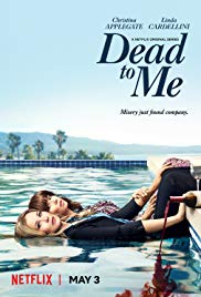 poster for Dead to Me 2019