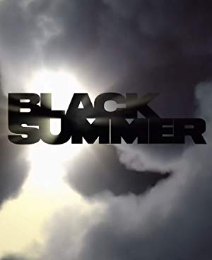 poster for Black Summer 2019