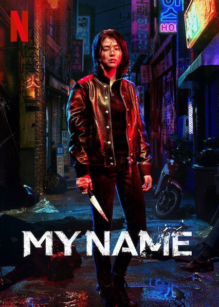poster for My Name Season 1 Episode 7 2021